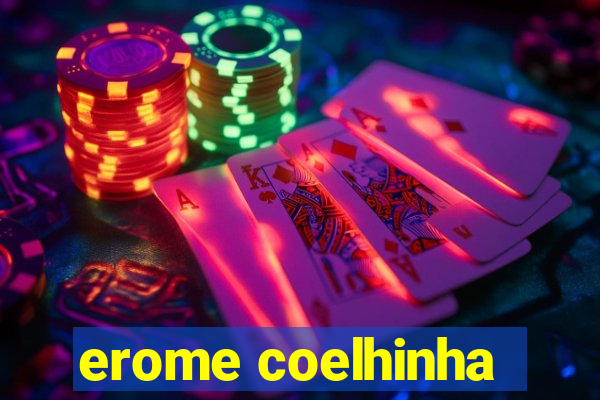 erome coelhinha